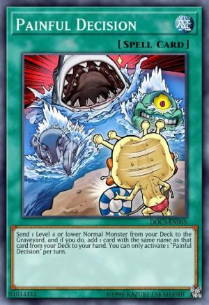 Painful Decision - (OTS Tournament Pack 17) - (OP17-EN023) - (Common)