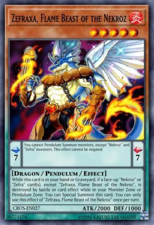 Zefraxa, Flame Beast of the Nekroz - (Crossed Souls) - (CROS-EN027) - (Common)