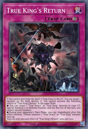 True King's Return - (OTS Tournament Pack 11) - (OP11-EN025) - (Common)