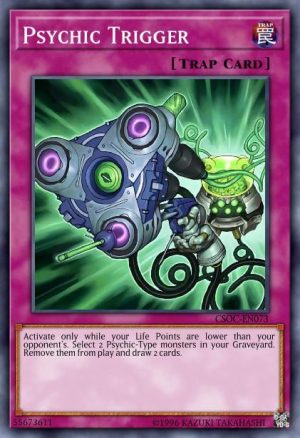 Psychic Trigger - (Crossroads of Chaos) - (CSOC-EN073) - (Super Rare)