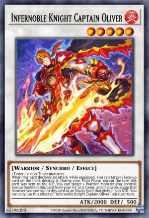 Infernoble Knight Captain Oliver - (2021 Tin of Ancient Battles) - (MP21-EN188) - (Common)