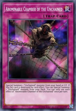 Abominable Chamber of the Unchained - (Chaos Impact) - (CHIM-EN070) - (Common)
